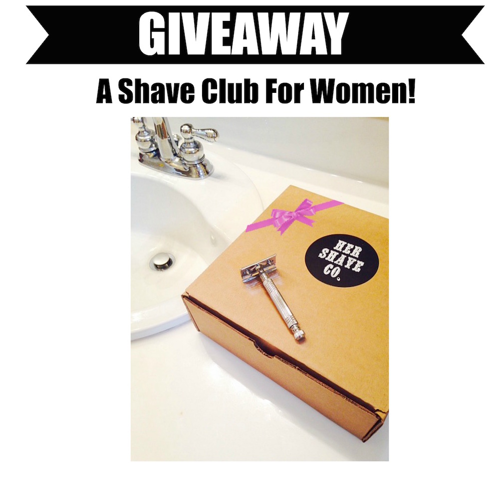 GIVEAWAY - Win a Her Shave Co. Box!