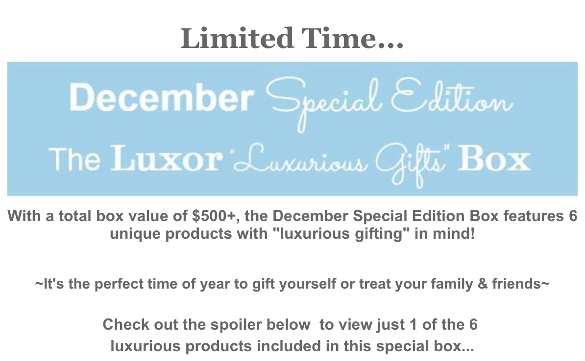 Luxor Box Special Edition Box News!